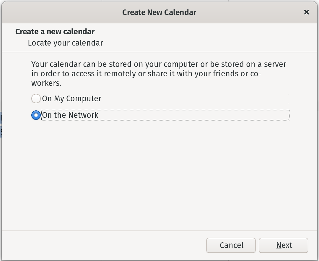 A dialog to 'Create a new calendar' with two radio button options and the second, 'On the Network' selected.
